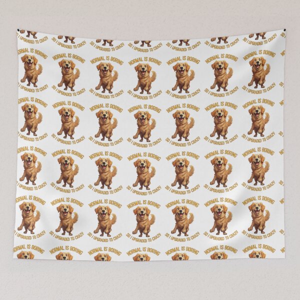Item preview, golden retriever, normal is boring so I upgraded to crazy designed and sold by planetgolden.