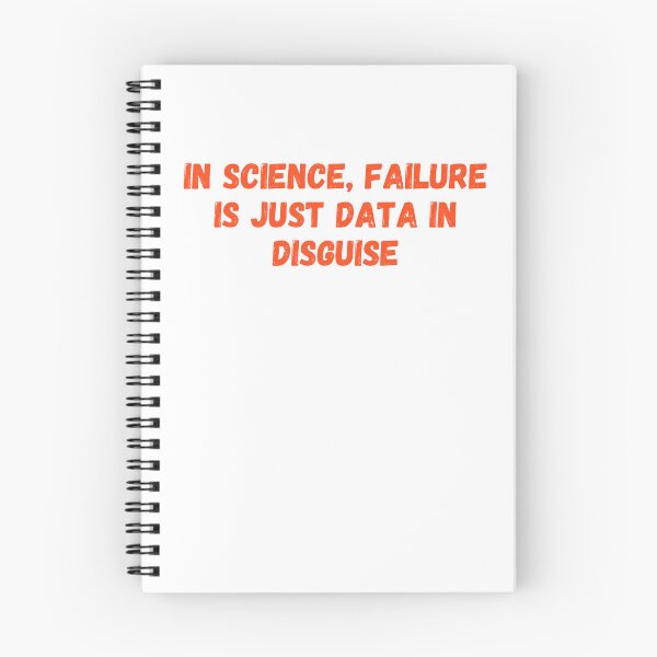 Item preview, In science, failure is just data in disguise designed and sold by ladylalitafanta.