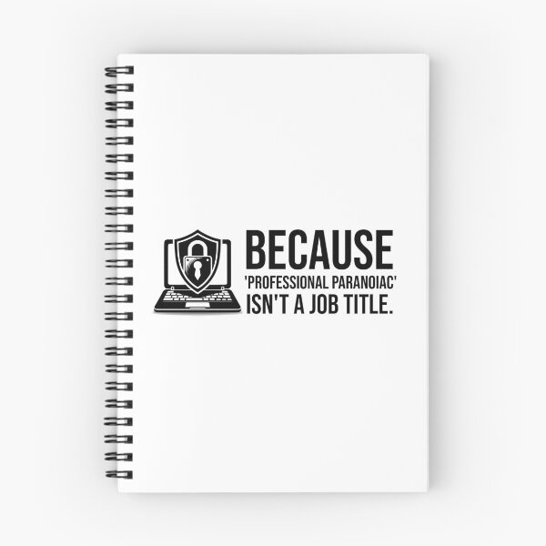 Item preview, Security Engineer: Because 'Professional Paranoiac' Isn't a Job Title. designed and sold by musthavewords.