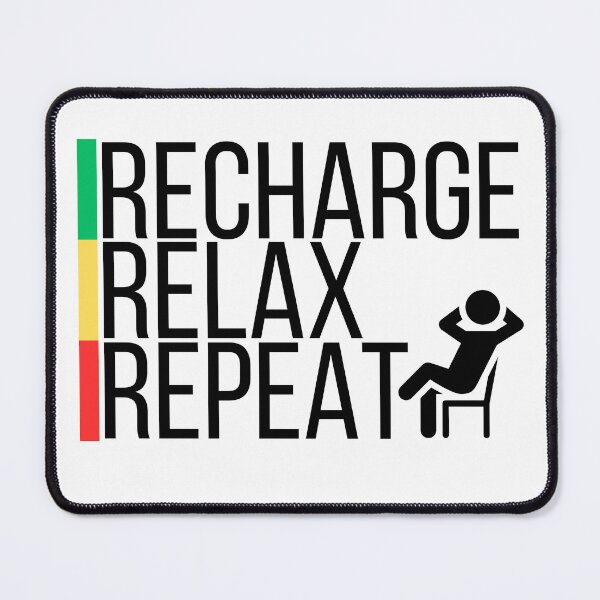 Item preview, Recharge, Relax, Repeat designed and sold by LKLifestyle.
