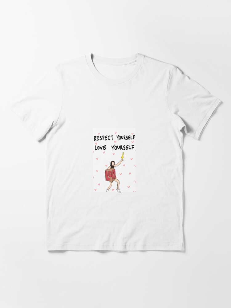 RESPECT YOURSELF Essential T-Shirt for Sale by 2Chauve Souris