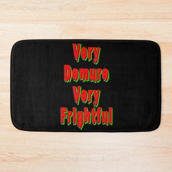 Item preview, Very Demure Very FRIGHTFUL Halloween Fun Mindful design designed and sold by ModSupporters.