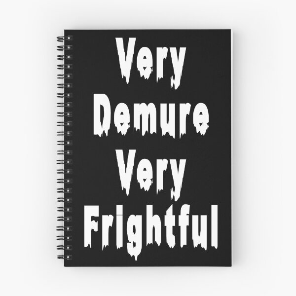 Item preview, Very Demure Very FRIGHTFUL WHITE Halloween Fun Mindful design designed and sold by ModSupporters.
