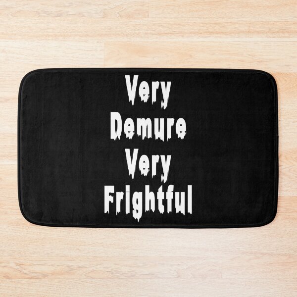 Item preview, Very Demure Very FRIGHTFUL WHITE Halloween Fun Mindful design designed and sold by ModSupporters.