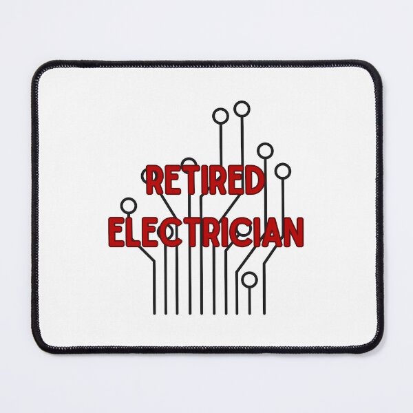 Item preview, Retired Electrician designed and sold by FunnyThings1.