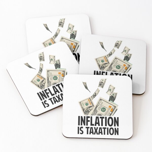 Item preview, Inflation is Taxation designed and sold by Colorfulman.