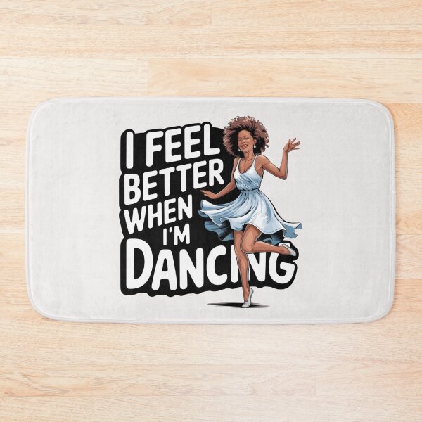 Item preview, I Feel Better When I'm Dancing Ballet Dancer Dance Practice designed and sold by ManiaGrania.