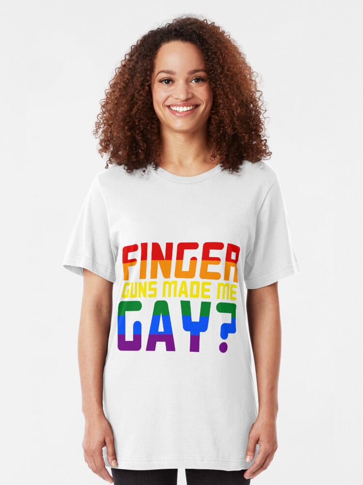 Alternate view of Finger guns made me Gay? Slim Fit T-Shirt