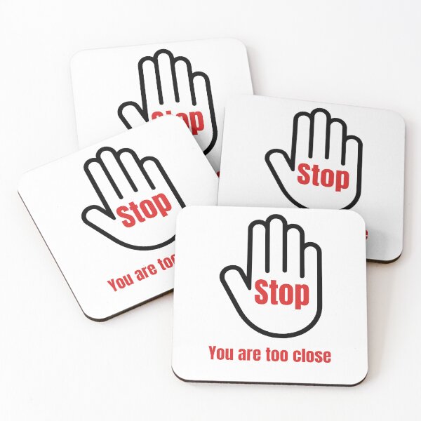 Item preview, Stop. You are too close designed and sold by Karim-Karem.