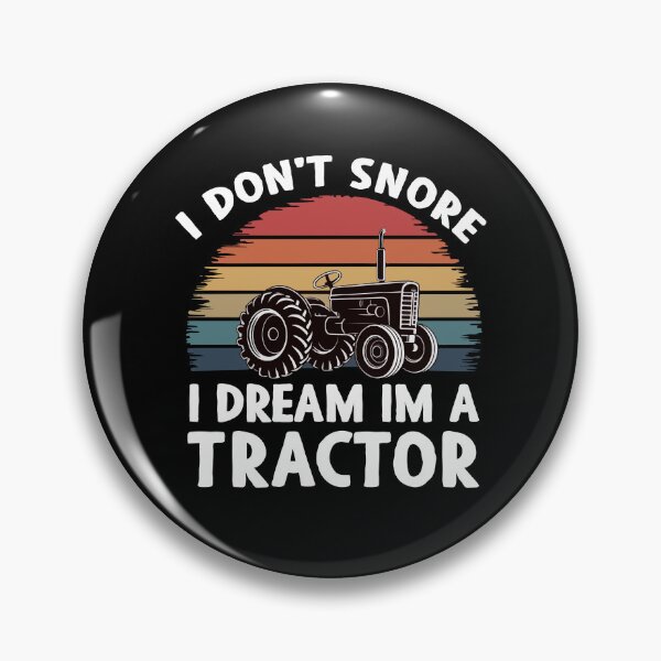 Item preview, i don't snore i dream im a tractor designed and sold by khallidaart.