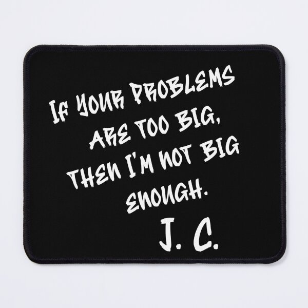 Item preview, JC - If Your Problems Are Too Big - Streetwise Look designed and sold by KTDesigns321.