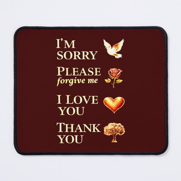 Item preview, I'm Sorry Please Forgive Me I Love You Thank You | Inspirational Phrases | Motivational Quote designed and sold by MystiqSlav.