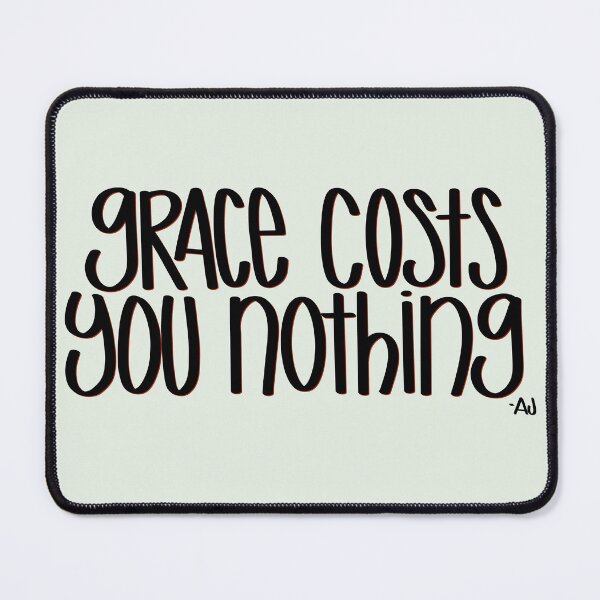 Item preview, Grace Costs You Nothing, Abby Jimenez (Part of Your World) designed and sold by SageConcepts.