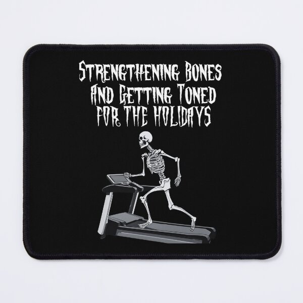 Item preview, Strengthening Bones and Getting Toned For The Holidays - Halloween Humor designed and sold by signshirtz.
