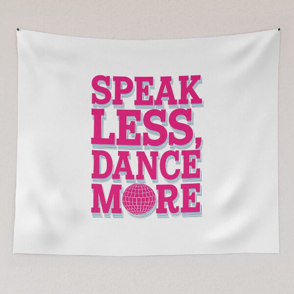 Item preview, Dance Music manifest. Speak Less, Dance More!  designed and sold by paulo silveira.