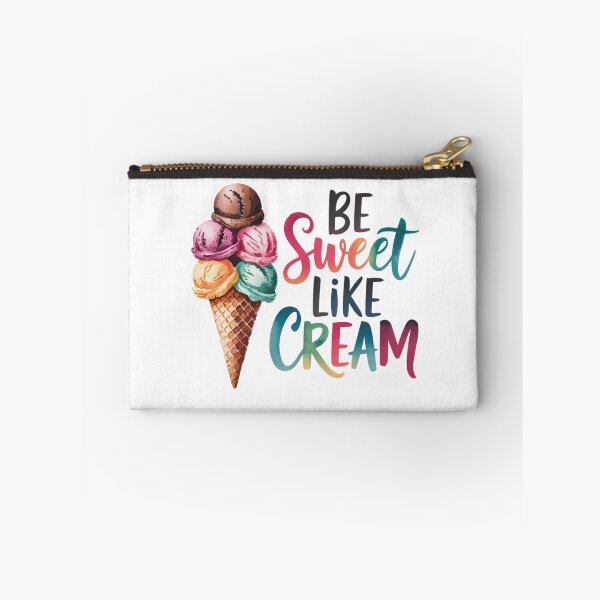 Item preview, Be sweet like ice cream designed and sold by nimmitrends.