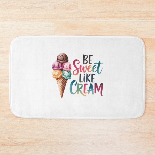 Item preview, Be sweet like ice cream designed and sold by nimmitrends.