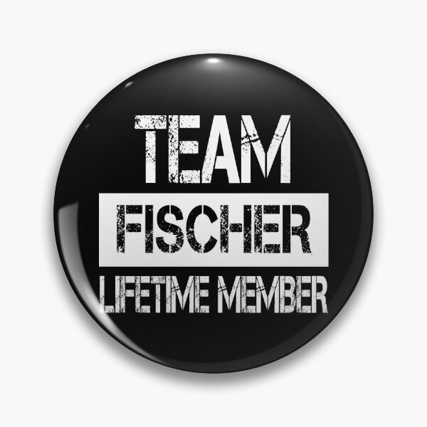 Item preview, Fischer Name Fischer Lifetime member designed and sold by Opera-Dan.