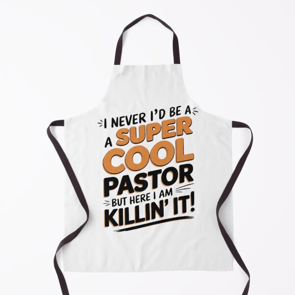 Item preview, Super Cool Pastor, Killin' It with Pride and Style , funny idea , funy quote designed and sold by masteryStore.