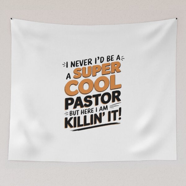 Item preview, Super Cool Pastor, Killin' It with Pride and Style , funny idea , funy quote designed and sold by masteryStore.