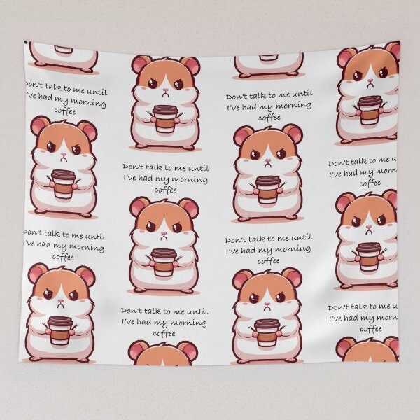 Item preview, Don't talk to me until I've had my morning coffee Hamster designed and sold by Septumpler.