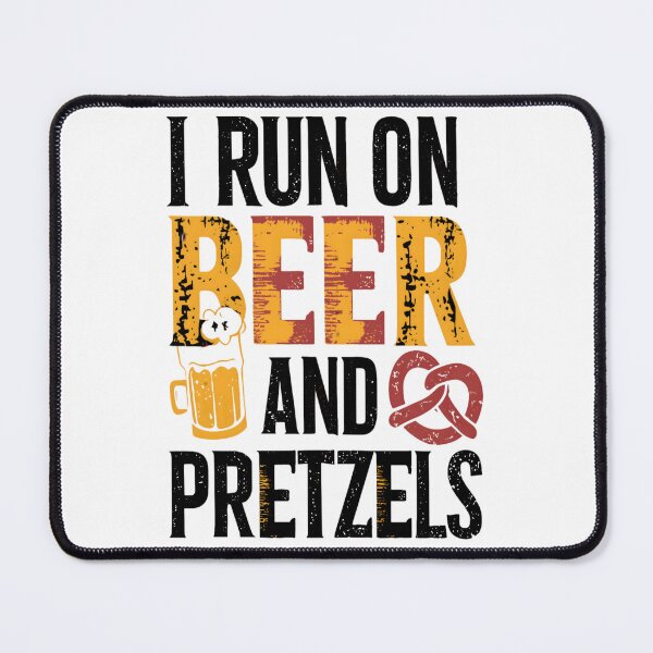 Item preview, I Run On Beer And Pretzels Unhinged Oktoberfest designed and sold by KitonicTees.