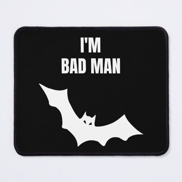 Item preview, I'M BAD MAN designed and sold by Karim-Karem.