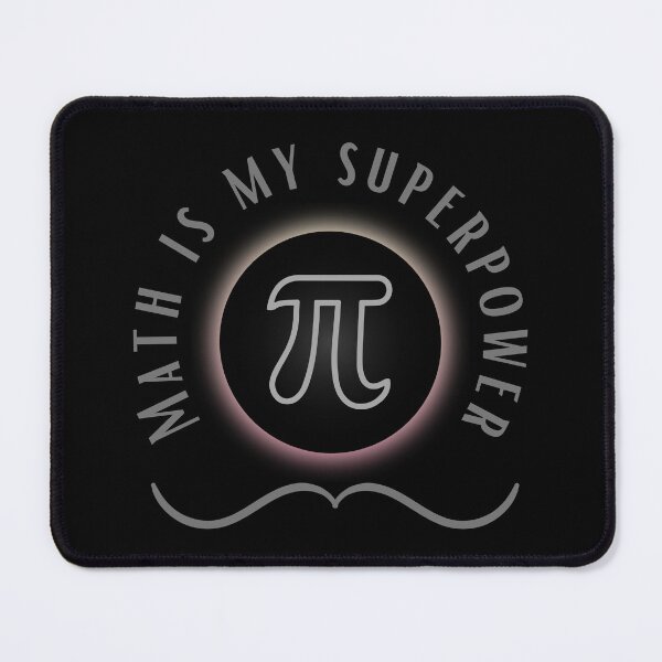 Item preview, Math Is My Superpower designed and sold by ToxiCool.