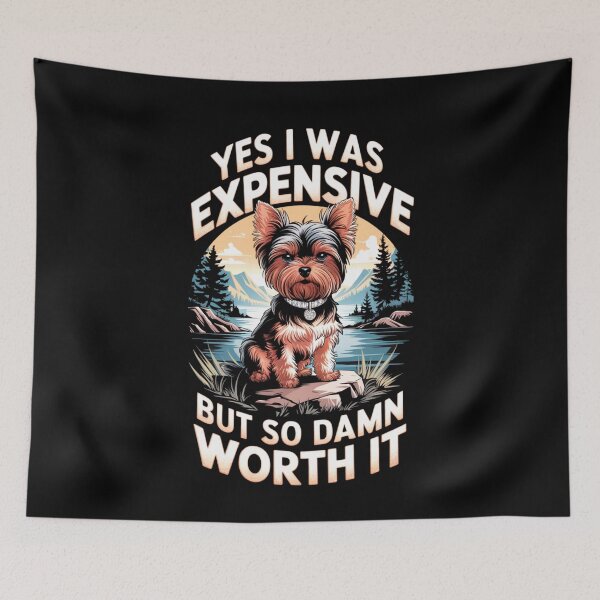 Item preview, YES I WAS EXPENSIVE BUT SO DAMN WORTH IT T-Shirt designed and sold by Buntrockstore.