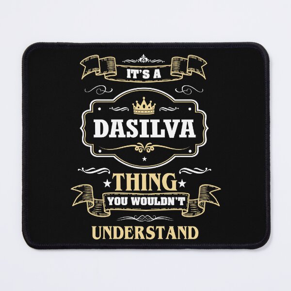 Item preview, It Is A Dasilva Thing You Wouldn't Understand Dasilva Name Shirt designed and sold by Zanden-zo.
