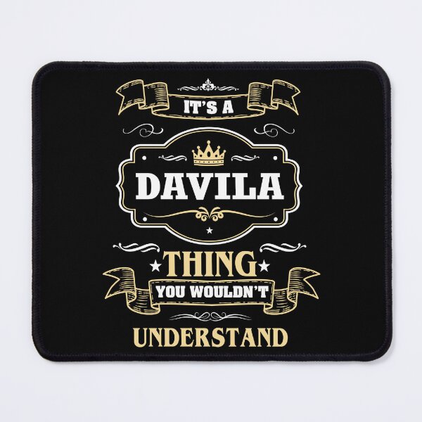 Item preview, It Is A Davila Thing You Wouldn't Understand Davila Name Shirt designed and sold by Zanden-zo.
