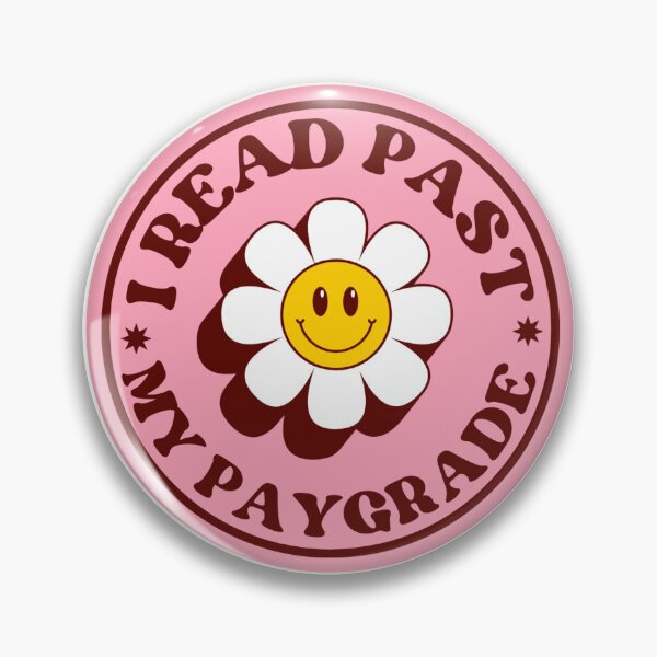 Item preview, I read past my paygrade designed and sold by BookishBoutique  Bliss.
