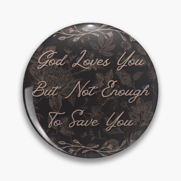 Item preview, God Loves You Ethel Cain Lore Aesthetic designed and sold by Meruki.