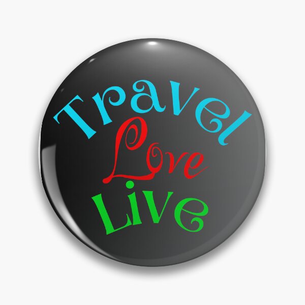 Item preview, TRAVEL LOVE LIVE designed and sold by SLIMK8.
