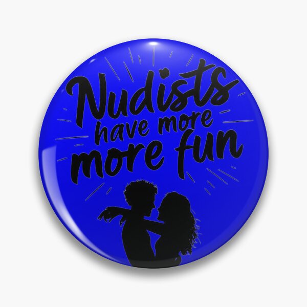 Item preview, Nudists Have More Fun - Unique Eye Catching - Blue designed and sold by JLEmporium.
