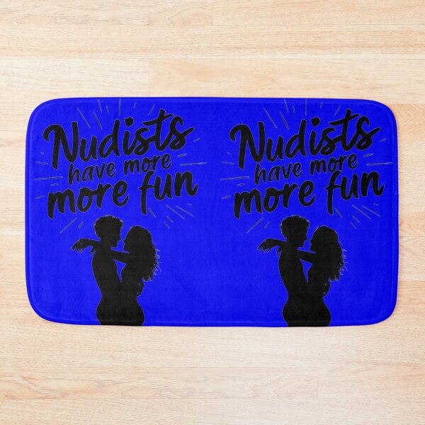 Item preview, Nudists Have More Fun - Unique Eye Catching - Blue designed and sold by JLEmporium.
