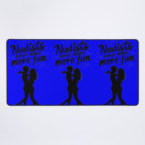 Item preview, Nudists Have More Fun - Unique Eye Catching - Blue designed and sold by JLEmporium.