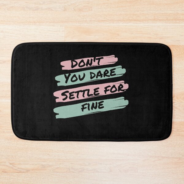 Item preview, Don't you dare settle for fine designed and sold by belladesign7.