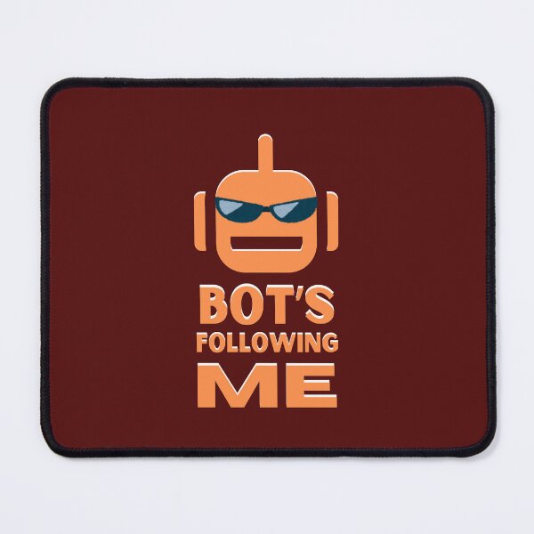 Item preview, Bot's Following Me designed and sold by Rybczynskiworks.