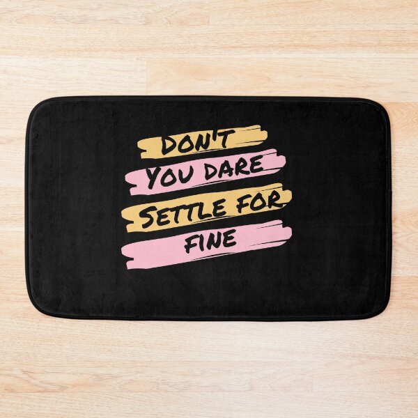Item preview, Don't you dare settle for fine designed and sold by belladesign7.