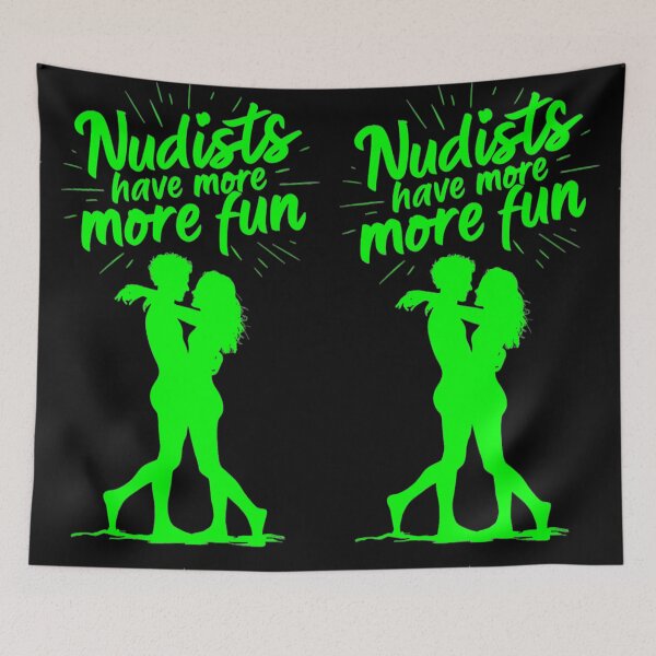 Item preview, Nudists Have More Fun - Unique Eye Catching - Green designed and sold by JLEmporium.