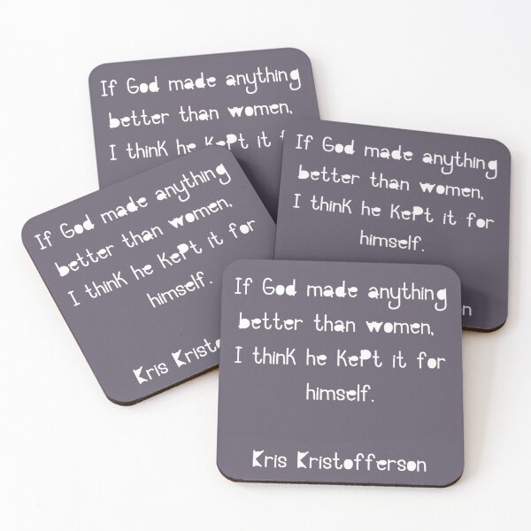 Aperçu de l'œuvre Citation de Kris Kristofferson créée et vendue par Freakywears.