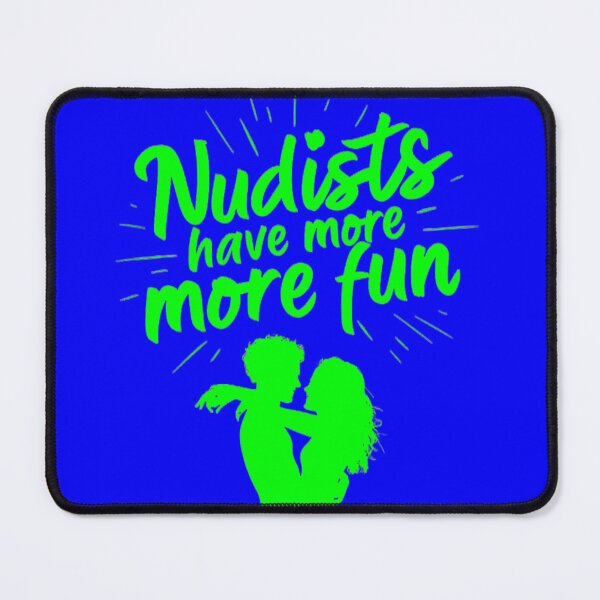 Item preview, Nudists Have More Fun - Unique Bright - Blue Green designed and sold by JLEmporium.