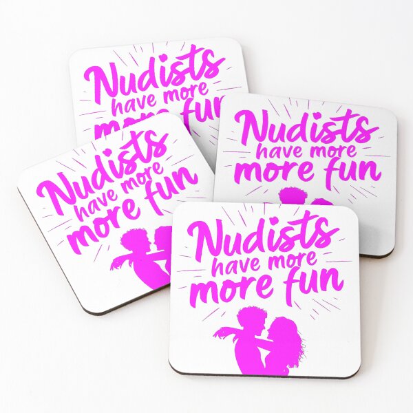 Item preview, Nudists Have More Fun - Unique Bright - Pink White designed and sold by JLEmporium.