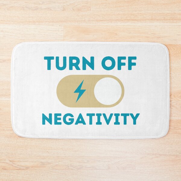 Item preview, Turn Off Negativity designed and sold by ChenryConcepts.