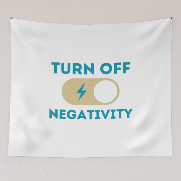 Item preview, Turn Off Negativity designed and sold by ChenryConcepts.