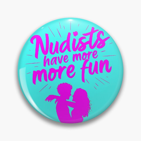 Item preview, Nudists Have More Fun - Unique Bright - Pink Aqua designed and sold by JLEmporium.