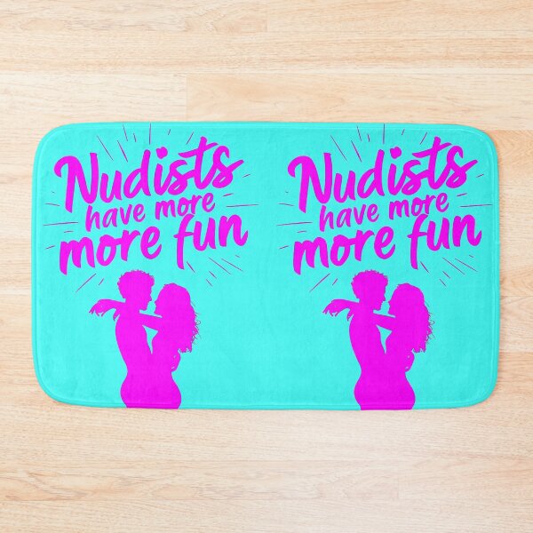 Item preview, Nudists Have More Fun - Unique Bright - Pink Aqua designed and sold by JLEmporium.