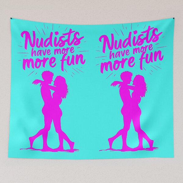 Item preview, Nudists Have More Fun - Unique Bright - Pink Aqua designed and sold by JLEmporium.