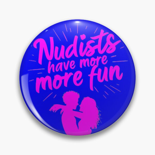 Item preview, Nudists Have More Fun - Unique Bright - Pink Blue designed and sold by JLEmporium.